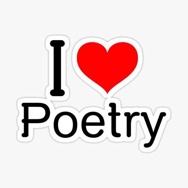Item preview, I love poetry. designed and sold by Politicalgull.