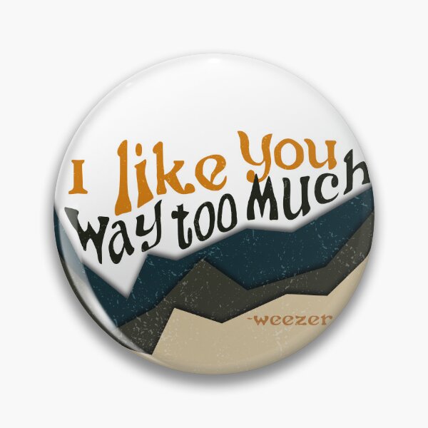 Item preview, I like you way too much designed and sold by AmeeMax.