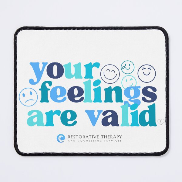 Item preview, Your Feelings are Valid designed and sold by Restorative Therapy & Counseling Services.