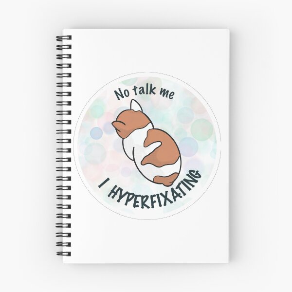 Item preview, No Talk Me: I Hyperfixating designed and sold by NeurospiceSoup.