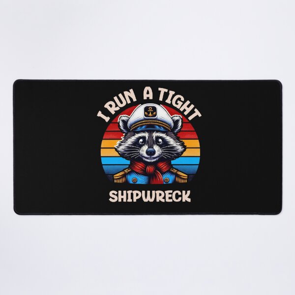 Item preview, I Run A Tight Shipwreck Funny Raccoon Captain Vintage designed and sold by MizoX7.