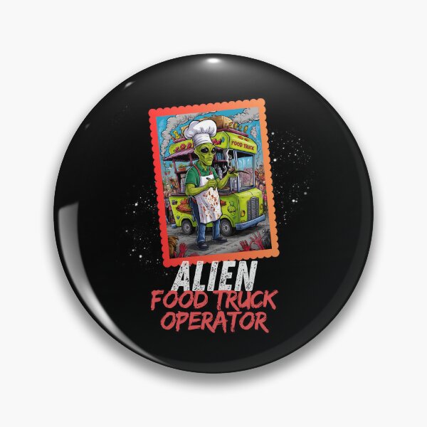 Item preview, Alien Food Truck Operator Zombie Apocalypse Chef designed and sold by Hananiah Merch.