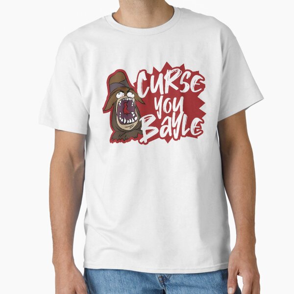 Item preview, Curse You Bayle designed and sold by TheWizardRyn.