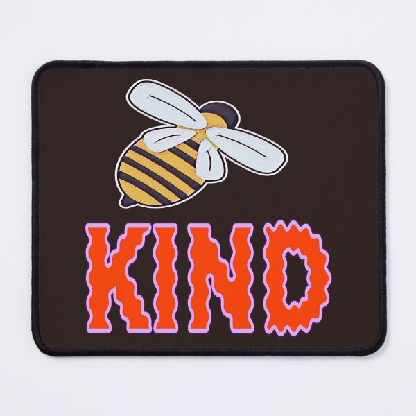 Item preview, THE CUTE BEE WITH KIND TO BE KIND. designed and sold by painting23.