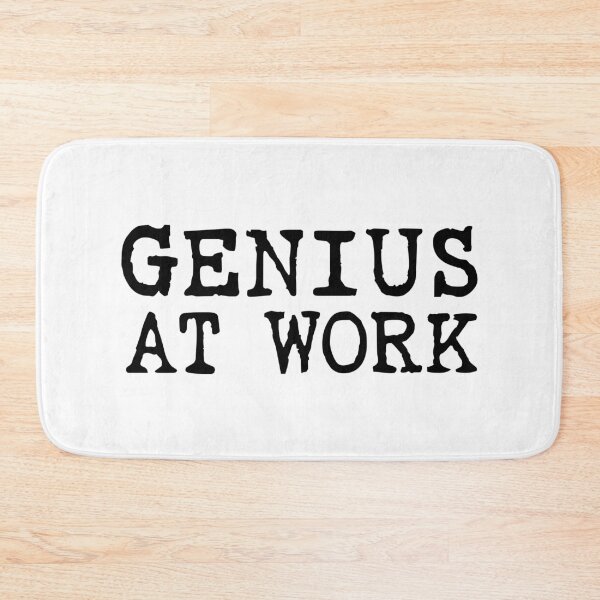Item preview, Funny but bold Statement: Genius at Work designed and sold by Elvin Dantes.