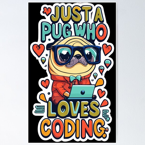 Item preview, Just a Pug who Loves Coding - Funny Sunglasses Dog Pug Coder designed and sold by stickercuffs.
