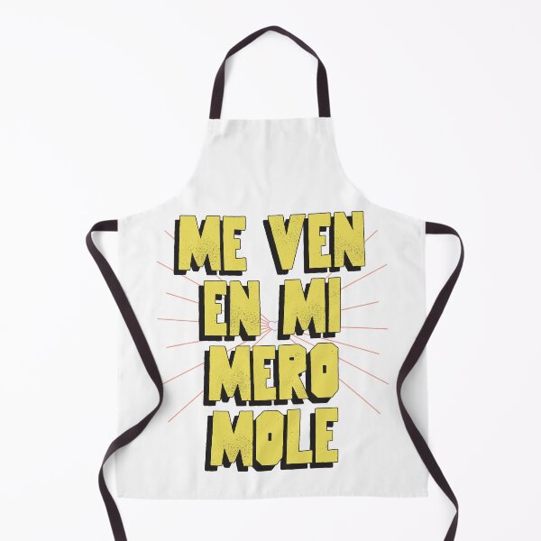 Item preview, Me ven en mi mero mole designed and sold by dgutpro87.