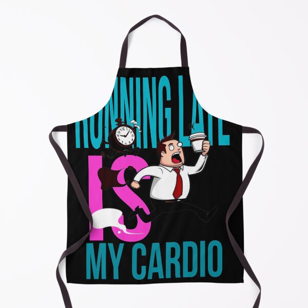 Item preview, Running Late is My Cardio designed and sold by CoolEnthusias.