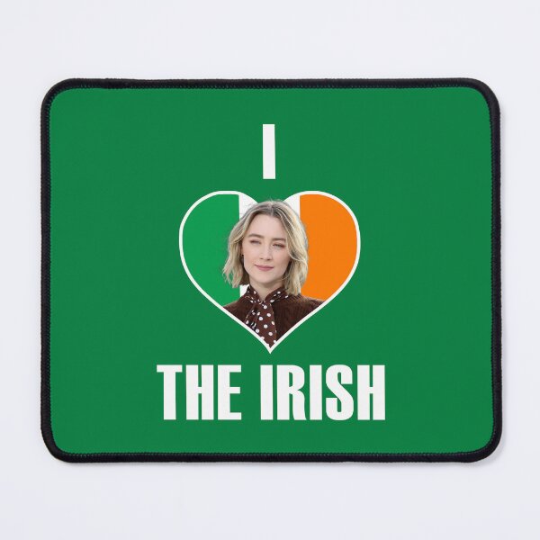Item preview, i love the irish saoirse designed and sold by malanostudios.