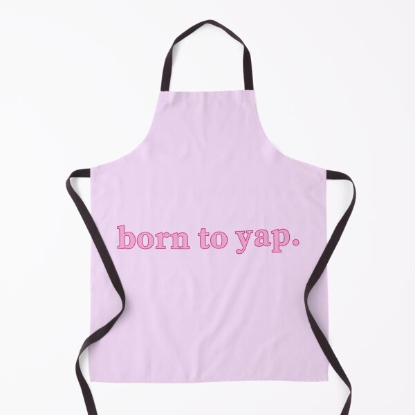 Item preview, born to yap. designed and sold by izzygrace04.