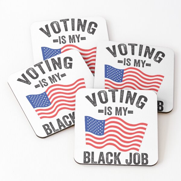 Item preview, Voting Is My Black Job USA Flag 2024 election designed and sold by teeshop87.