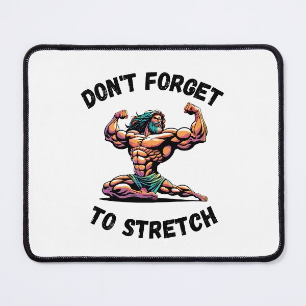 Item preview, Dont Forget To Stretch Daily designed and sold by DivineMovement.