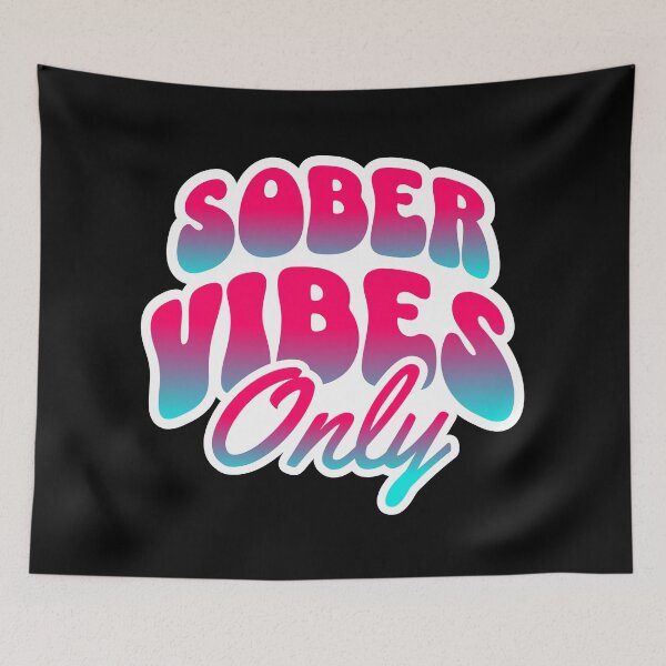 Item preview, Sober Vibes Only Groovy Typography designed and sold by DropsOfDopamine.