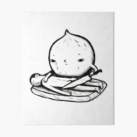 onion role reversal Art Board Print