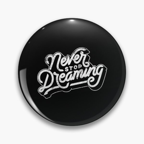 Item preview, Entrepreneur graphic Never Stop Dreaming Distressed Vintage design designed and sold by farhanhafeez.