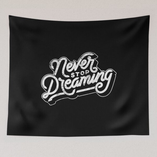 Item preview, Entrepreneur graphic Never Stop Dreaming Distressed Vintage design designed and sold by farhanhafeez.