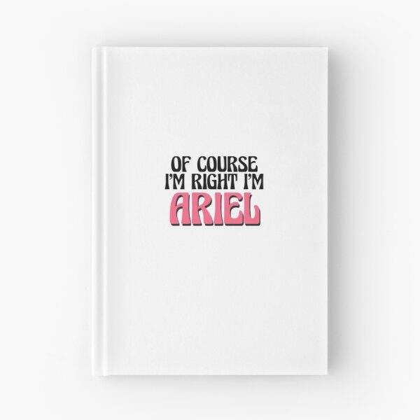 Item preview, Of Course I'm Right I'm Ariel designed and sold by Watsonarts.