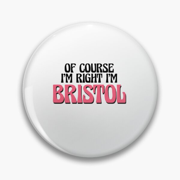 Item preview, Of Course I'm Right I'm Bristol designed and sold by Watsonarts.