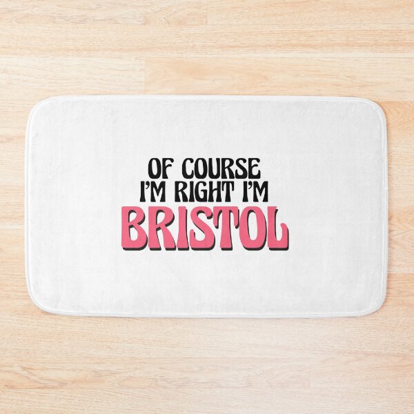 Item preview, Of Course I'm Right I'm Bristol designed and sold by Watsonarts.