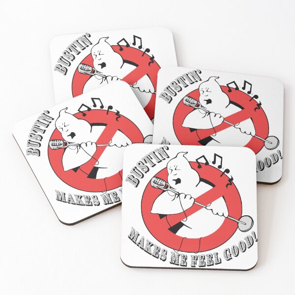 Item preview, Bustin Makes Me Feel Good designed and sold by Bunkyard.