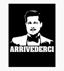 Lámina fotográfica Inglorious Basterds Aldo Raine Arrivederci Tshirt