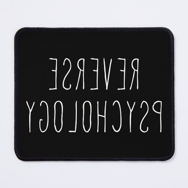 Item preview, Psychology - Reverse Psychology Student Teacher Researcher designed and sold by farhanhafeez.
