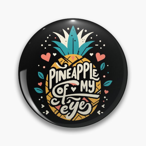 Item preview, Pineapple of My Eye designed and sold by BluRockDesigns.