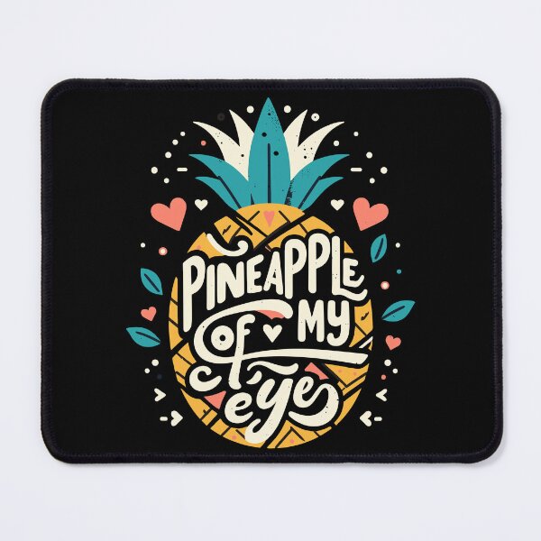 Item preview, Pineapple of My Eye designed and sold by BluRockDesigns.