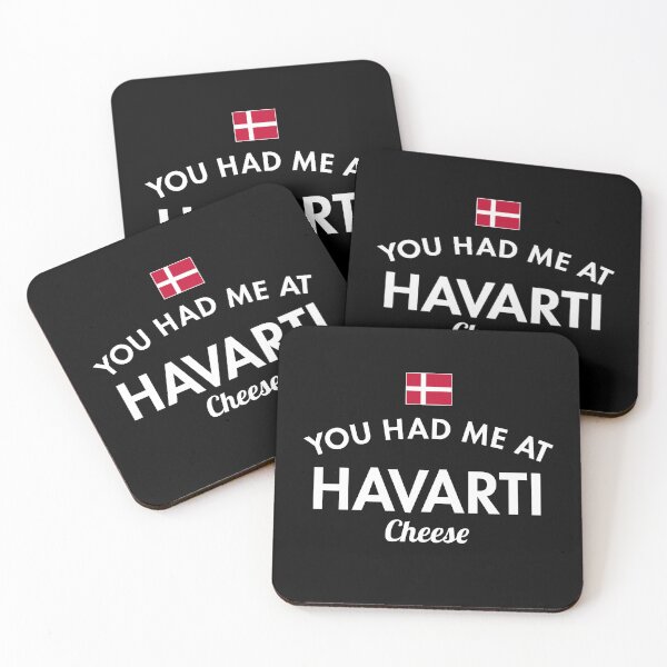Item preview, You Had Me At Harvarti Cheese designed and sold by twHistory.