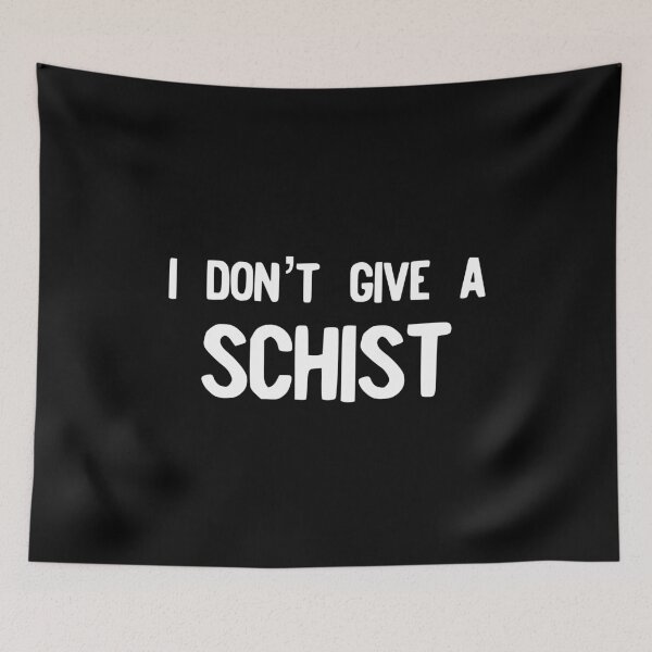 Item preview, Geology - I Don't Give A Schist - Funny Geologist Gift designed and sold by farhanhafeez.