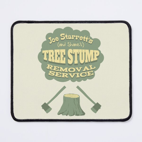 Item preview, Joe and Shane's Tree Stump Removal Service designed and sold by robotrobotROBOT.