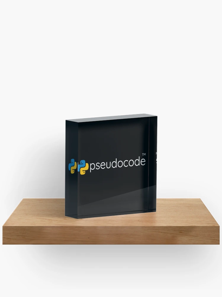 Thumbnail 2 of 5, Acrylic Block, Funny Python Programming - Python Pseudocode Data Science designed and sold by farhanhafeez.