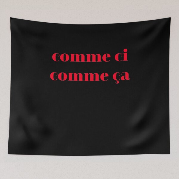 Item preview, Vintage French Phrase Comme Ci Comme Ça Famous French Gift designed and sold by farhanhafeez.