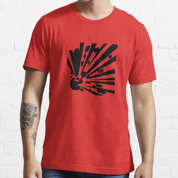 Explosive Warning Sign Essential T-Shirt