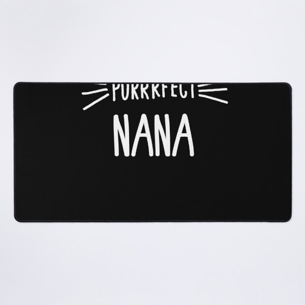 Item preview, Nana Gift Cute Perfect Nana Cat Lover graphic designed and sold by farhanhafeez.