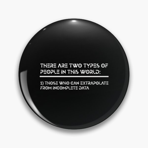 Item preview, Extrapolate Incomplete Data Funny Extrapolate Data print designed and sold by farhanhafeez.