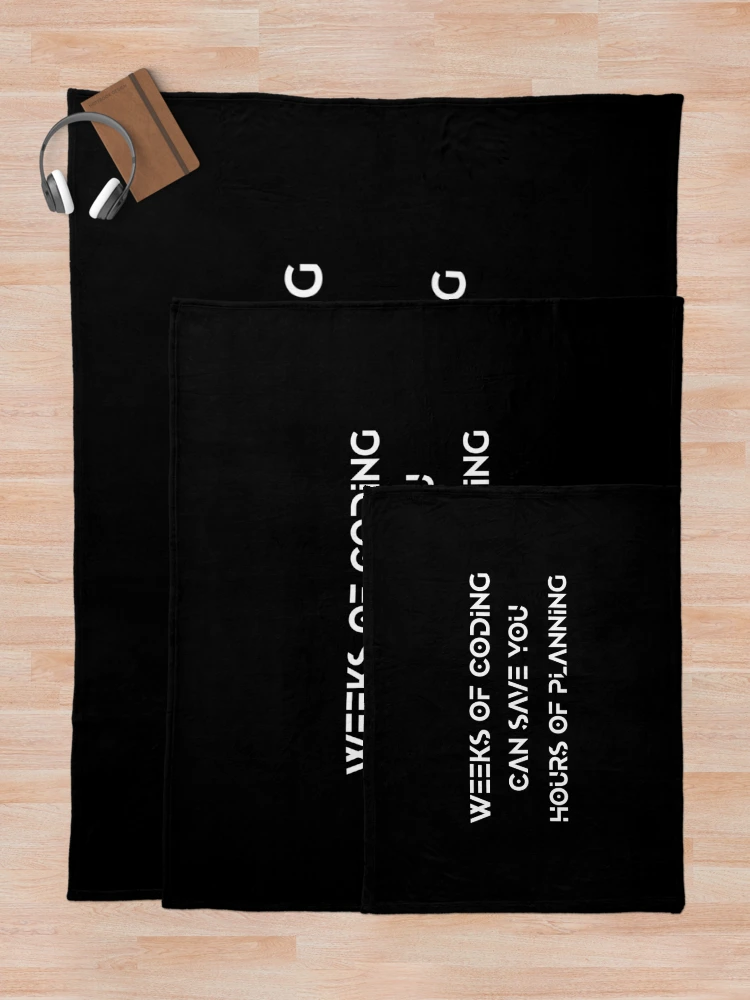 Thumbnail 5 of 6, Throw Blanket, Funny Programmer Coding Planning Programming Developer Coder design designed and sold by farhanhafeez.