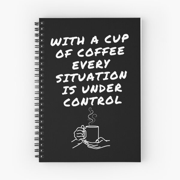 Item preview, With A Cup of Coffee Every Situation Is Under Control designed and sold by signshirtz.