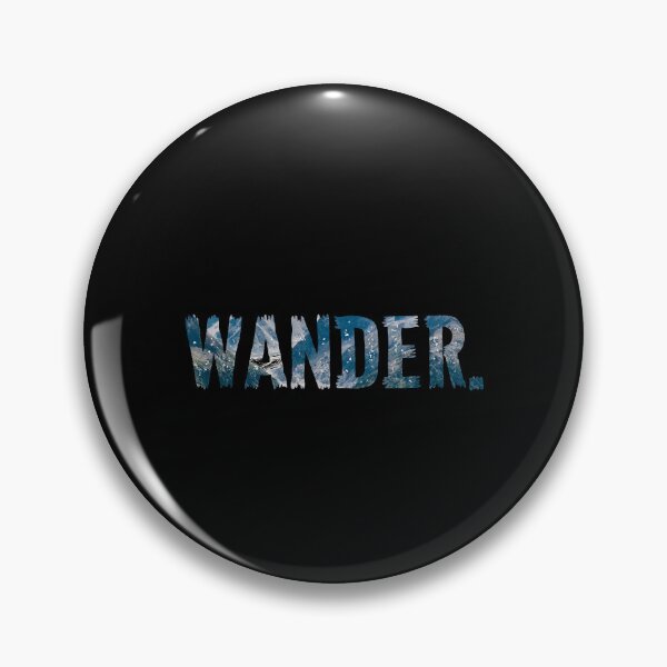 Item preview, Wander Mountains Beach Hiking Camping Wander Not Lost print designed and sold by farhanhafeez.