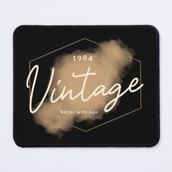 Item preview, 40th Birthday 1984 Vintage Better with Age designed and sold by CalliesTees.