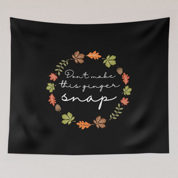 Item preview, Womens Don't Make This Ginger Snap Funny Redhead Ginger Autumn product designed and sold by farhanhafeez.