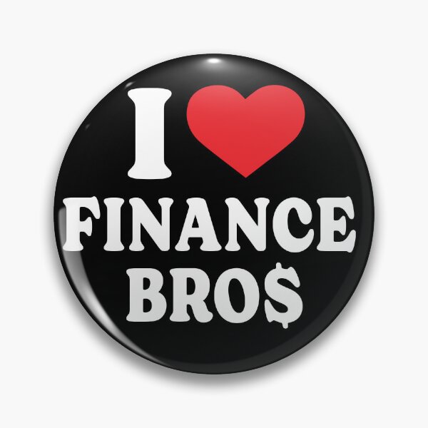 Item preview, I love Finance Bros - Gift for financial advisors  designed and sold by TaraGbear.