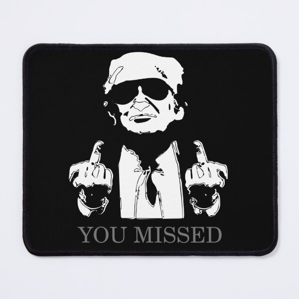 Item preview, Trending Trump Shooting Trump Assassination Failed Attempt YOU MISSED BITCHES designed and sold by 3ac-Arts.