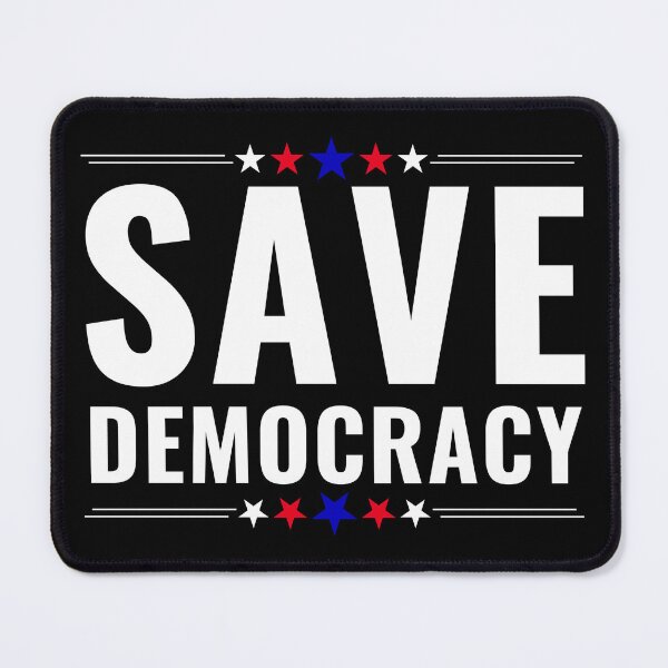 Item preview, Save Democracy designed and sold by Teetreasure2.