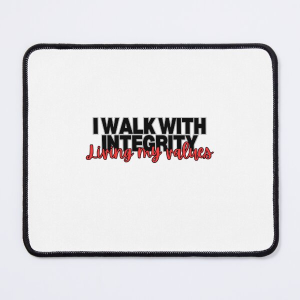 Item preview, I Walk with Integrity designed and sold by DalysDesigns.