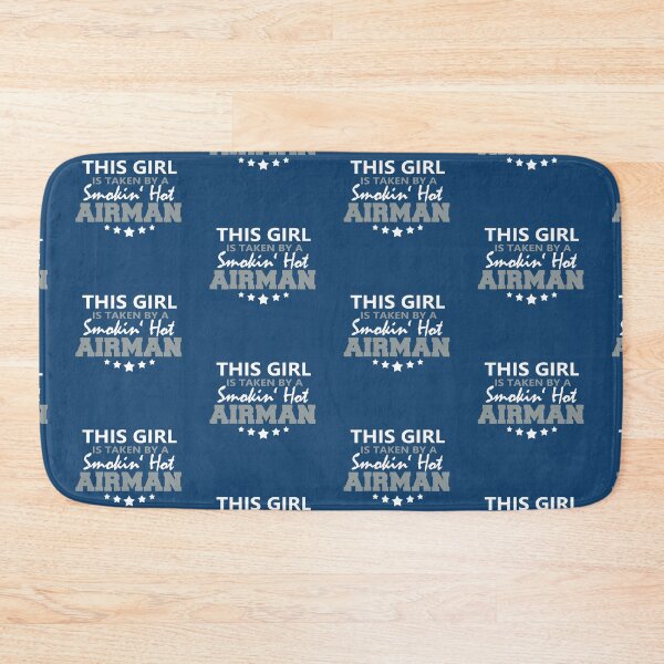 Item preview, This Girl is Taken…Airman! designed and sold by epinkb.