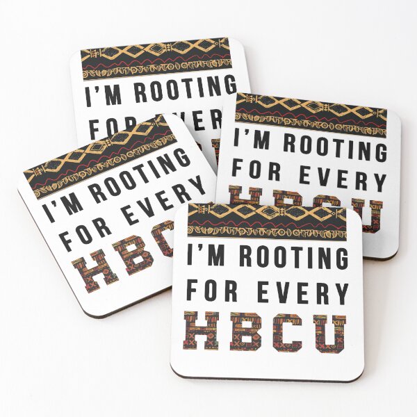 Item preview, I'm Rooting For Every HBCU designed and sold by Doooriginals.