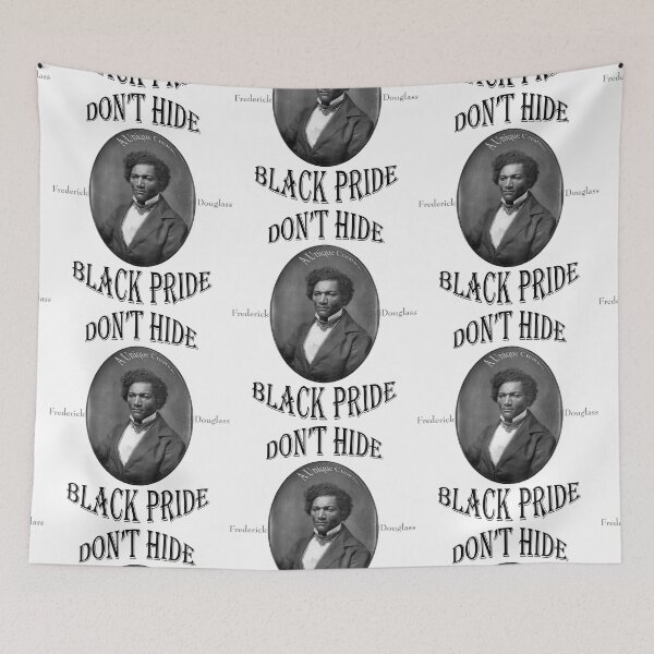 Item preview, Don't Hide Black Pride - Frederick Douglass designed and sold by UniqueCreator.