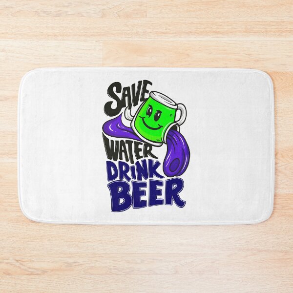 Item preview, Save Water Drink Beer Funny Drinking Quote designed and sold by TheArtOfPat.
