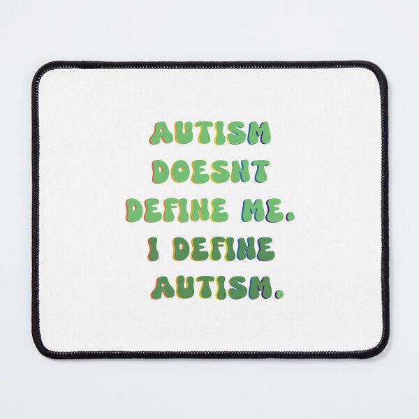 Item preview, Autism doesn't define you. designed and sold by TabCat13.